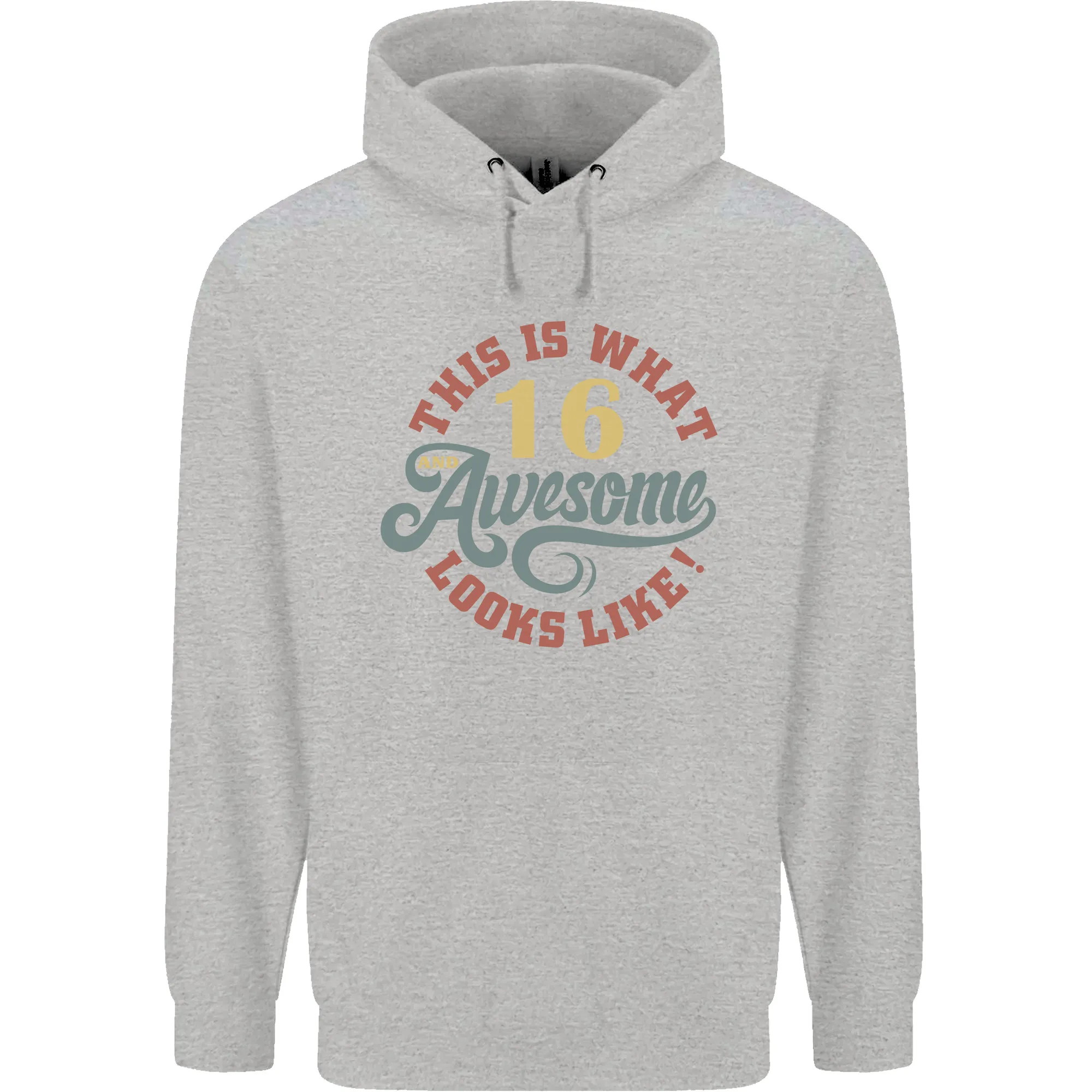 16th Birthday 60 Year Old Awesome Looks Like Mens 80% Cotton Hoodie