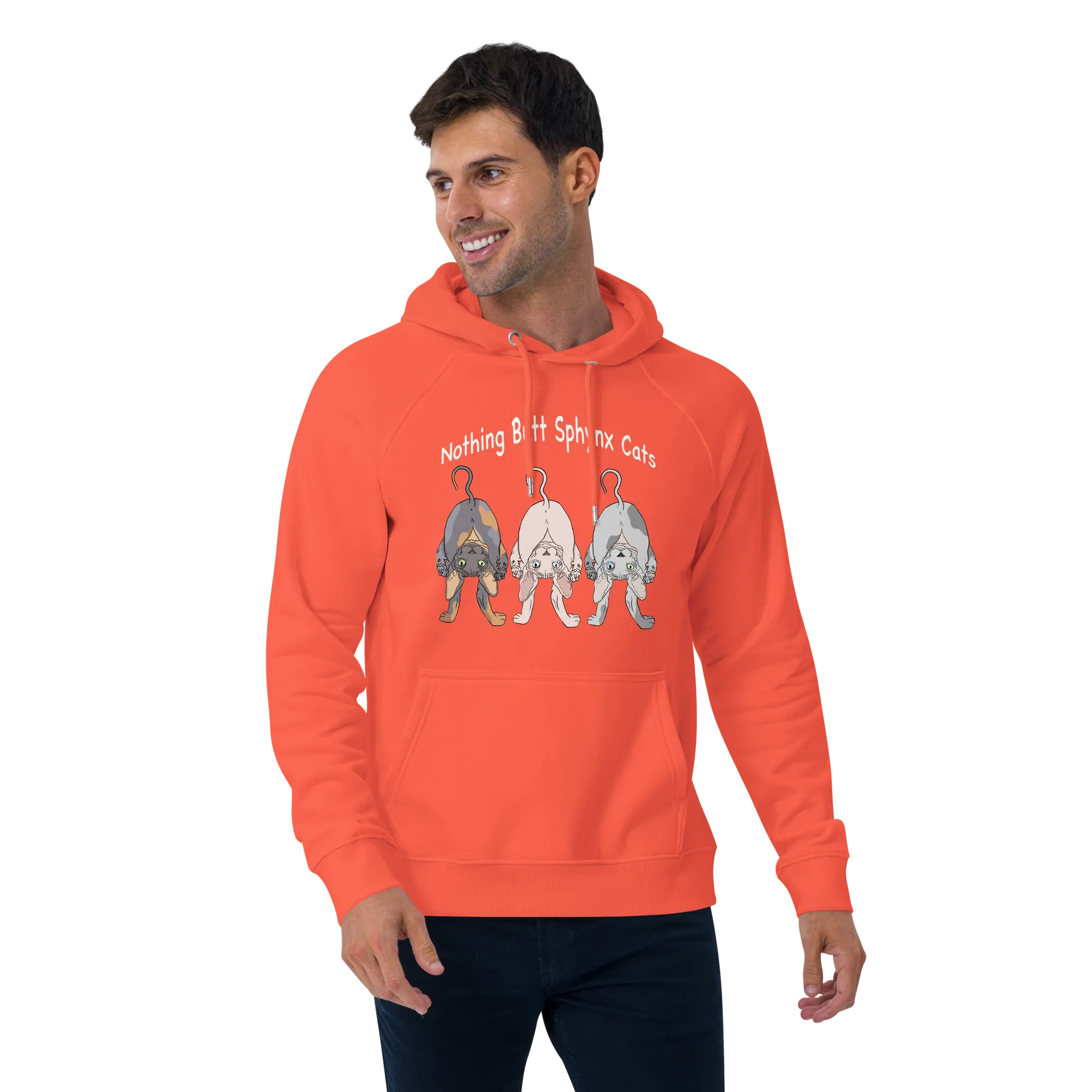 "NOTHING BUTT SPHYNX CATS" UNISEX ECO HOODIE