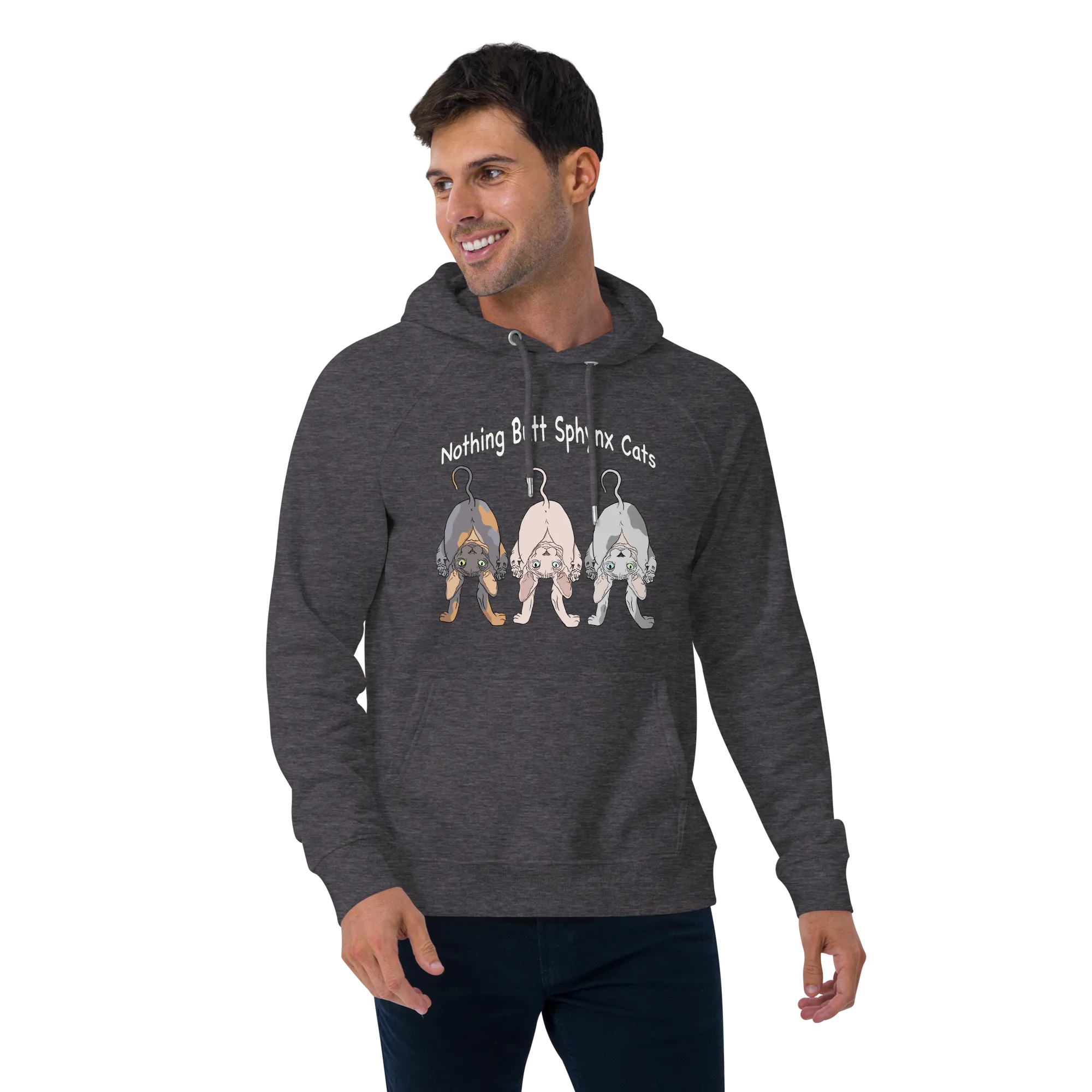 "NOTHING BUTT SPHYNX CATS" UNISEX ECO HOODIE