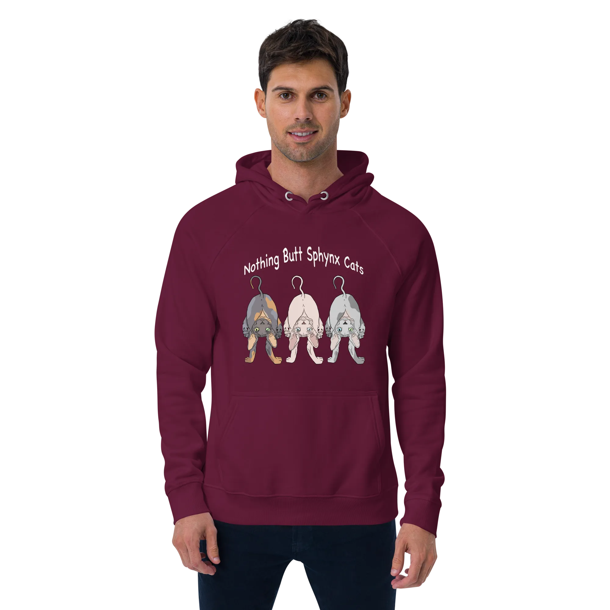 "NOTHING BUTT SPHYNX CATS" UNISEX ECO HOODIE