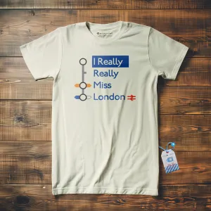 Really Miss London Tube - T-shirt